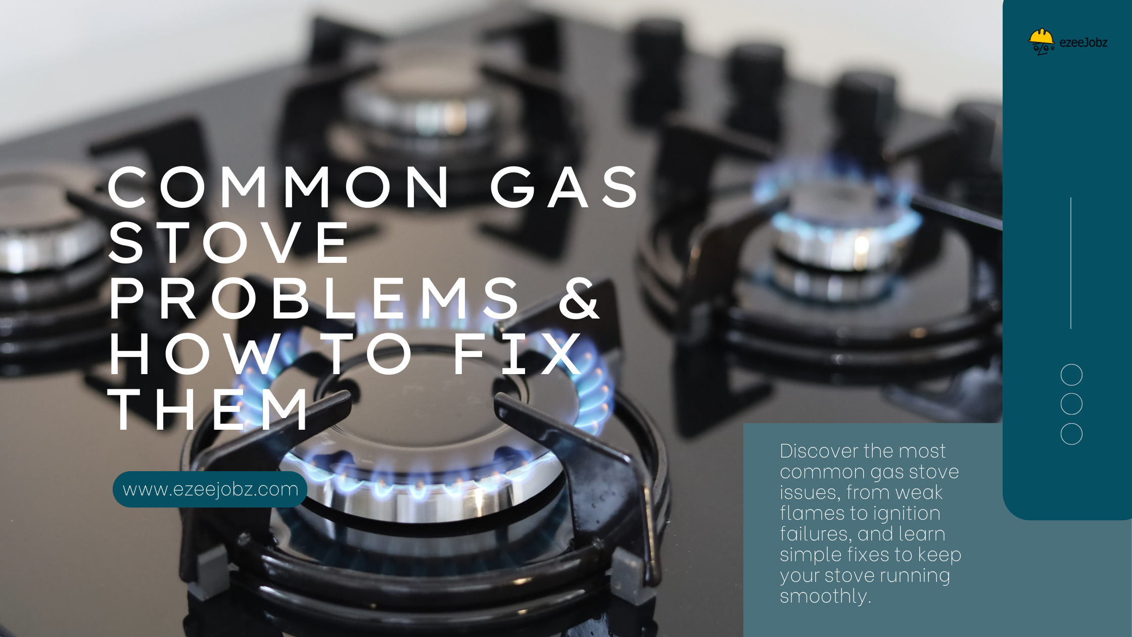 How to Fix Common Gas Stove Problems?